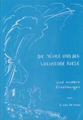 Die Mühle und der wachsende Riese