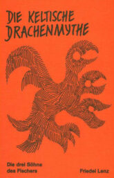 Die keltische Drachenmythe