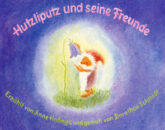 hutzliputz-und-seine-freunde