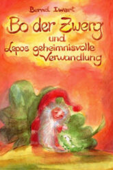 bo-der-zwerg-lepos-geheimnisvolle-verwandlung