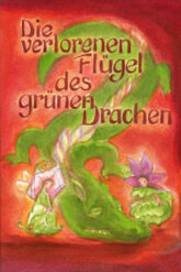 die-verlorene-fluegel-des-gruenen-drachen