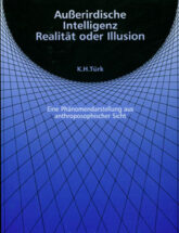Außerirdische Intelligenz Realität oder Illusion